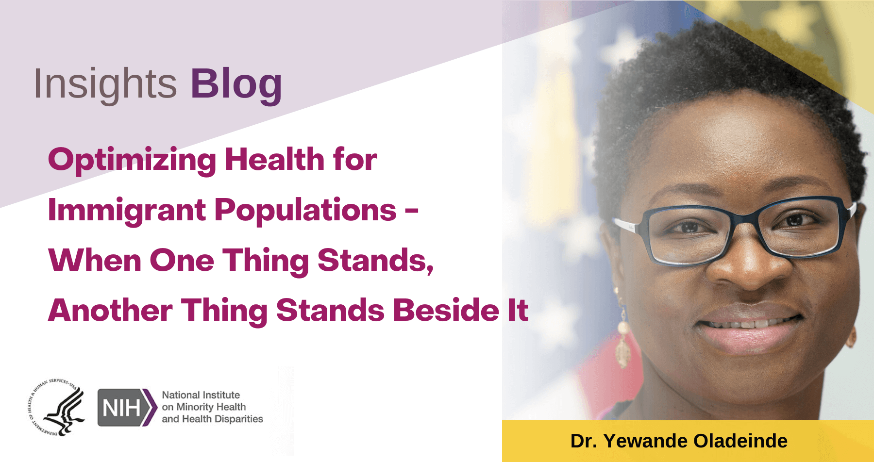 Insights Blog: Optimizing Health for Immigrant Populations, photo of author Dr. Yewande Oladeinde