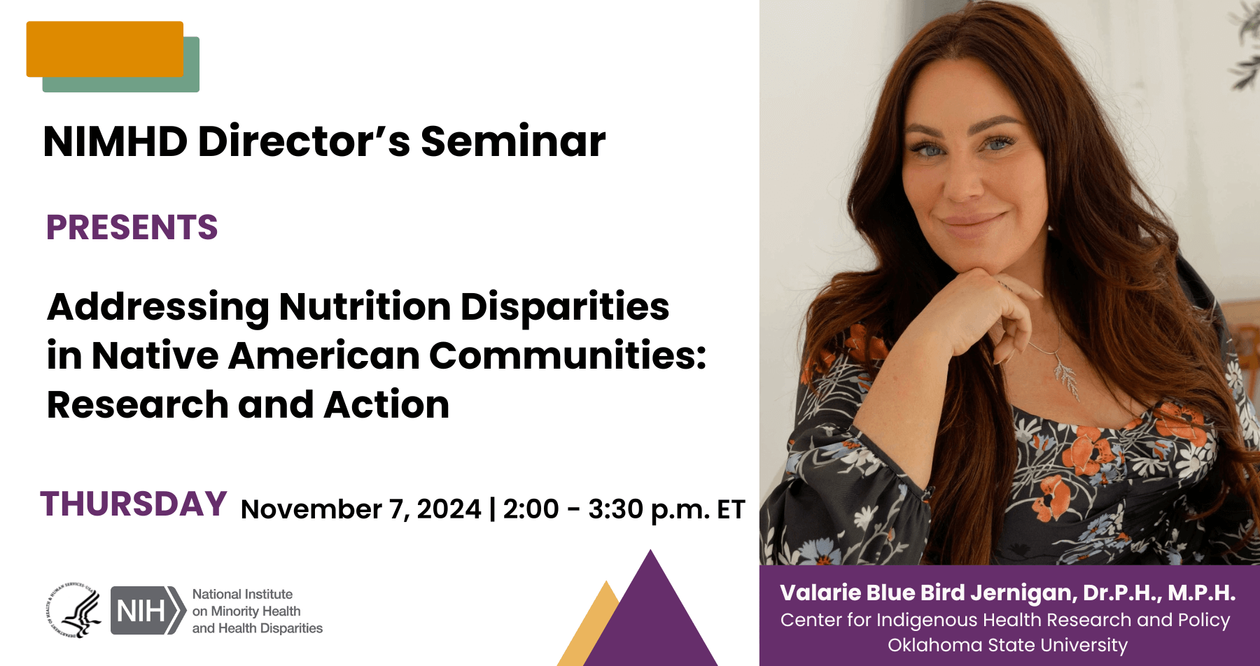 NIMHD Director’s Seminar: Dr. Valarie Blue Bird Jernigan presents Addressing Nutrition Disparities in Native American Communities: Research and Action