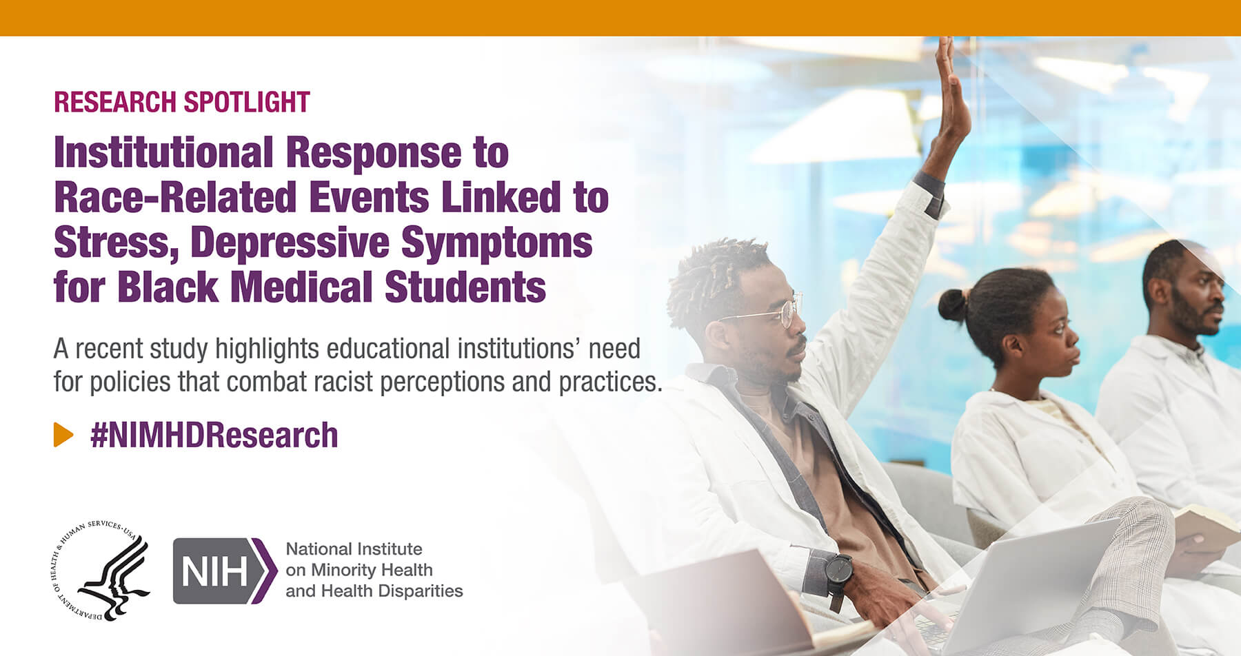 NIMHD Research Spotlight: Institutional response to race-related events linked to stress, depressive symptoms for Black medical students