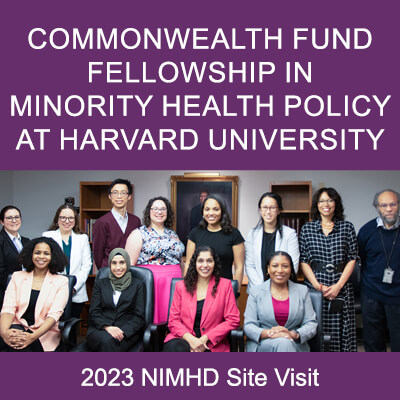 NIMHD staff and Harvard Commonwealth Fund fellows pose for a photo at NIMHD’s Bethesda office