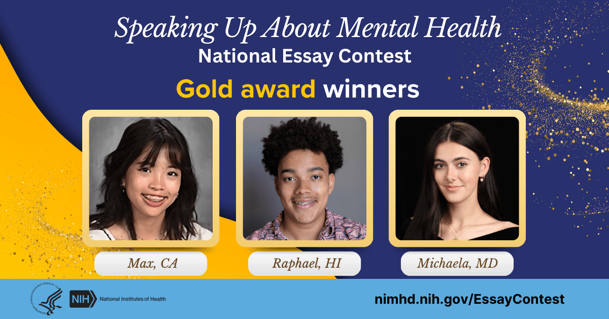2024 NIH Mental Health Essay Contest Awardees: Photos of the gold level winners