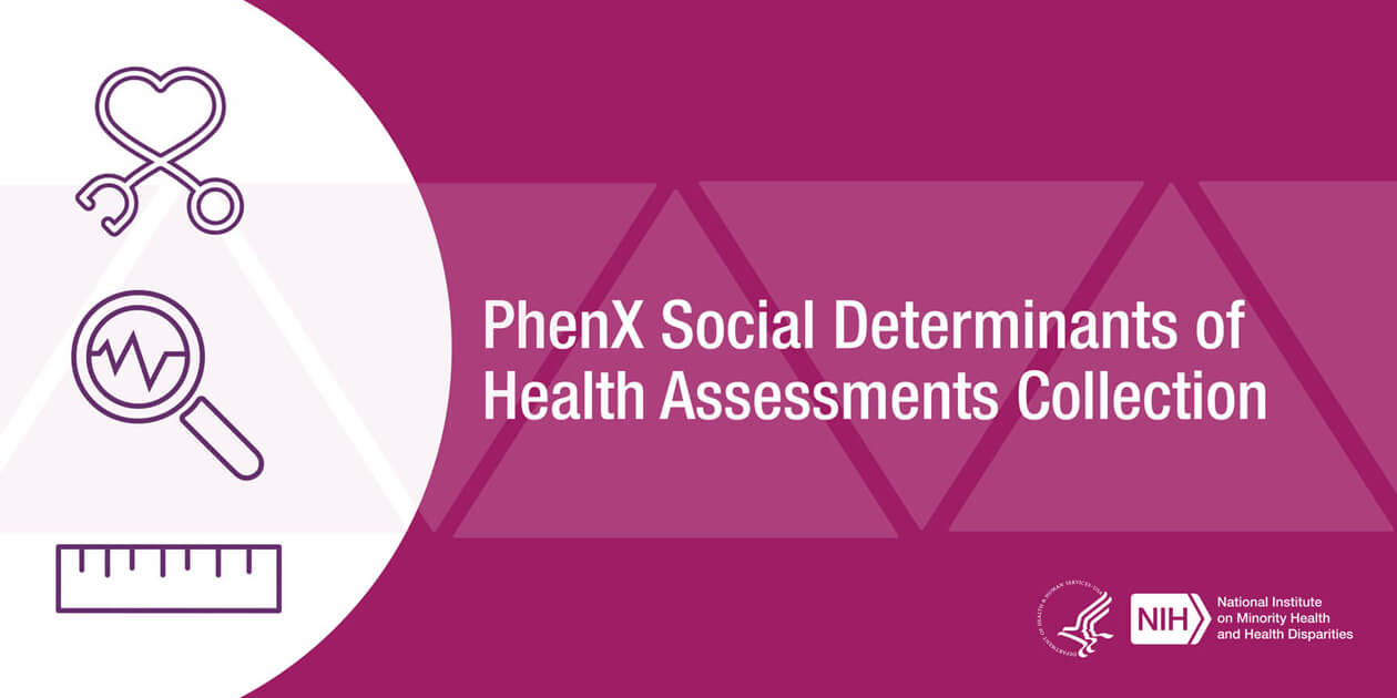 White half circle on left has 3 stacked purple icons of a stethoscope, magnifying glass and ruler. On right: white text on a magenta background: PhenX SDOH Assessments Collection title