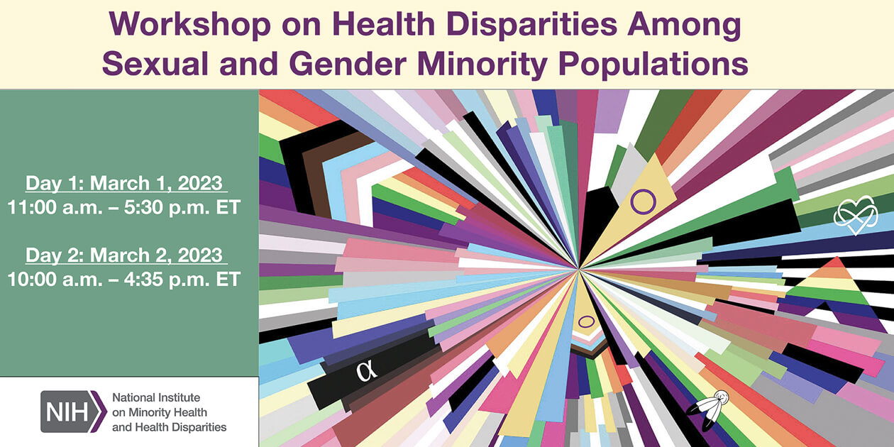 Health Disparities Among SGM Populations Workshop