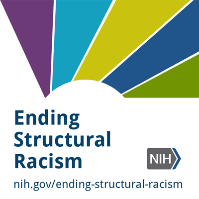 NIH UNITE initiative to end structural racism